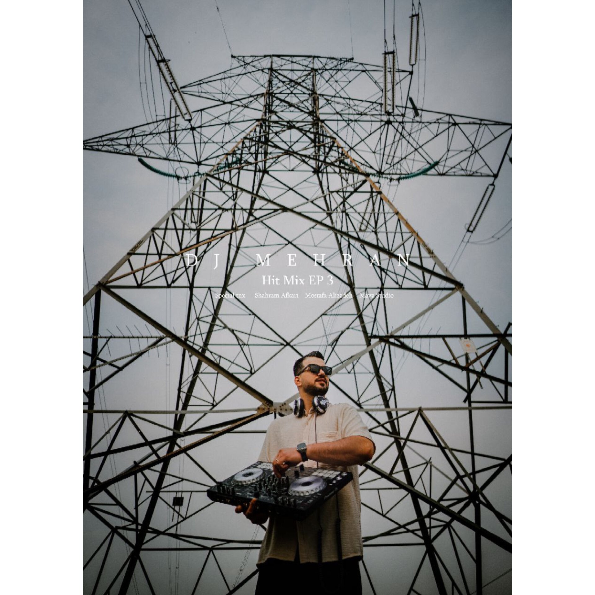 دی جی مهران - هیت میکس اپیزود ۳